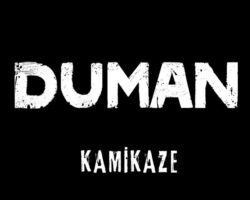 DUMAN ”KAMİKAZE”