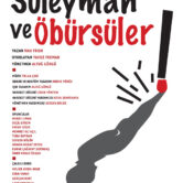 SÜLEYMAN VE ÖBÜRSÜLER