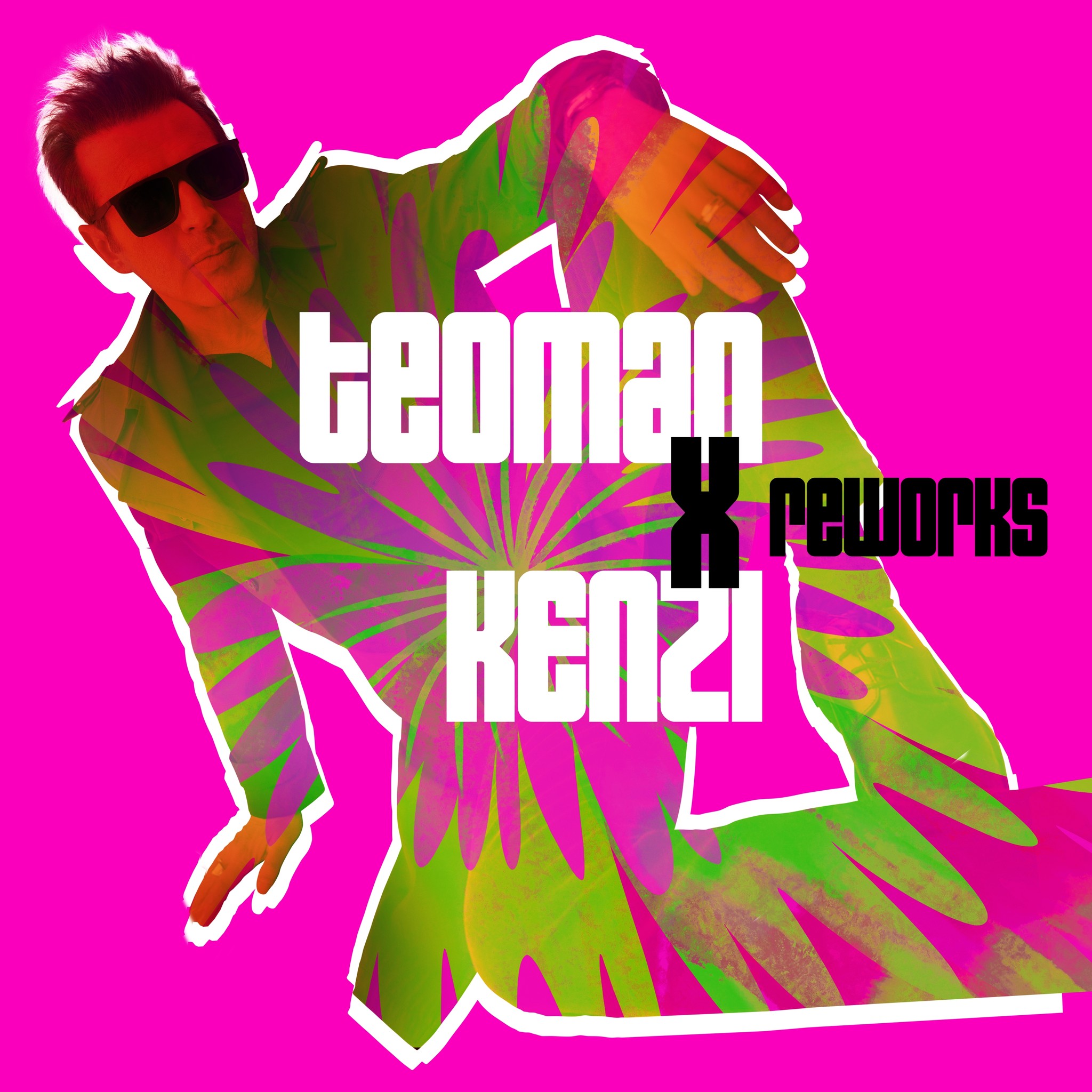 TEOMAN & KENZİ ”REWORKS”