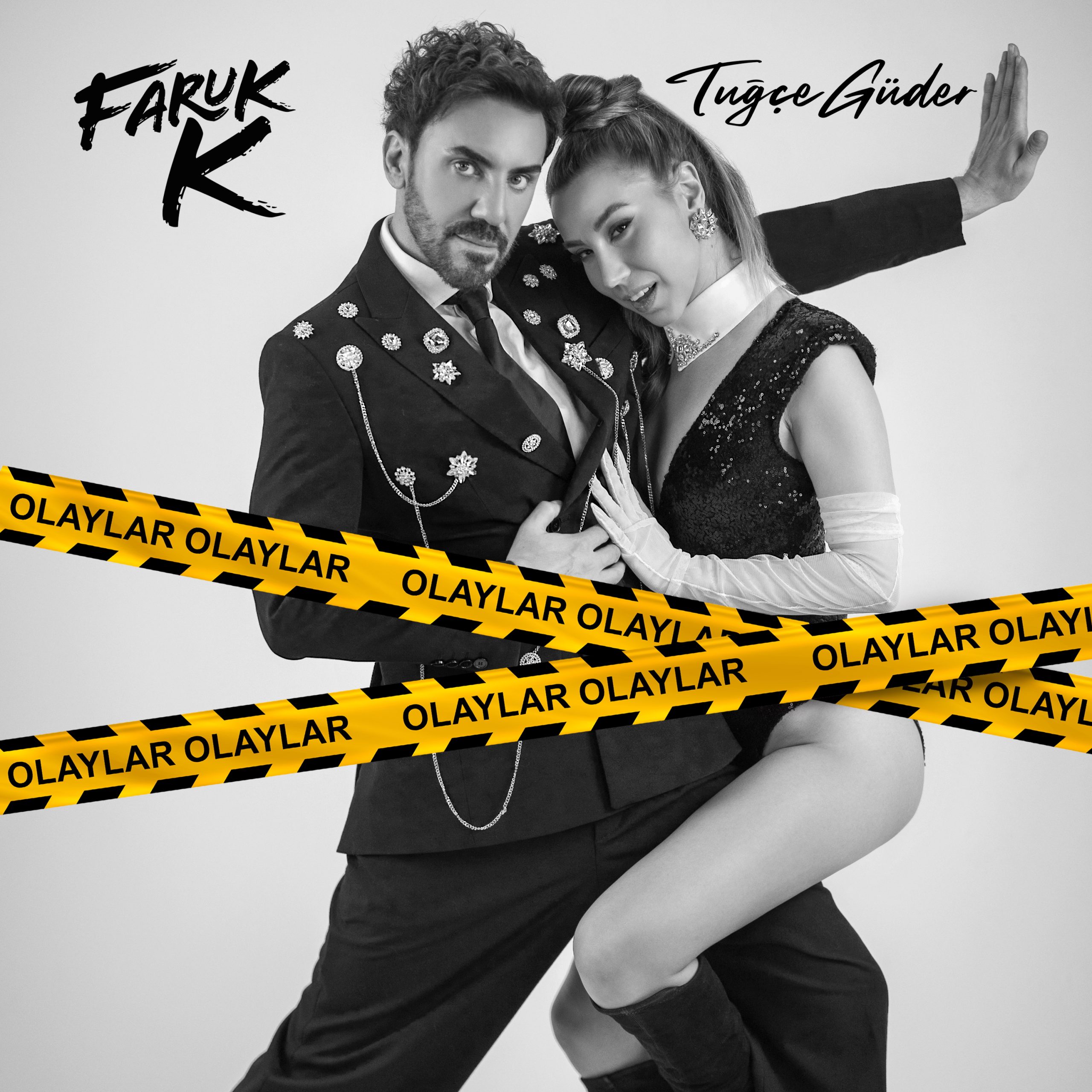 FARUK K. FEAT. TUĞÇE GÜDER ”OLAYLAR OLAYLAR”